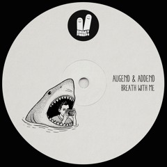 Augend & Addend - Breath with me