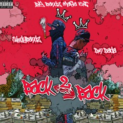 WoodyBandz ft. Don Dada - Back 2 Back [BayAreaCompass]