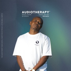 Audiotherapy S2 EP.010 | Privacii - Afro House Mix with Caiiro, Shimza, Atmos Blaq, Vanco