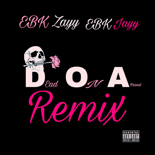 DOA (Remix)(Ft.EBK Jayy)