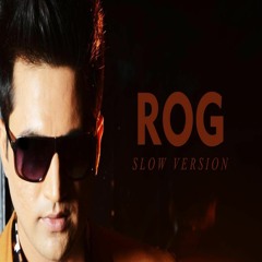 ROG Original Edit (Slow Version)- Falak Shabir