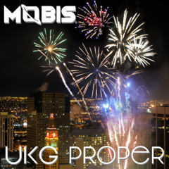 UKG Proper 156 Mobis NYE Mix