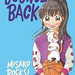 ~Read~[PDF] Bounce Back (Bounce Back, 1) - Misako Rocks! (Author)