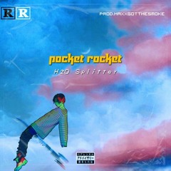 H2O Splitter - Pocket Rocket .mp3