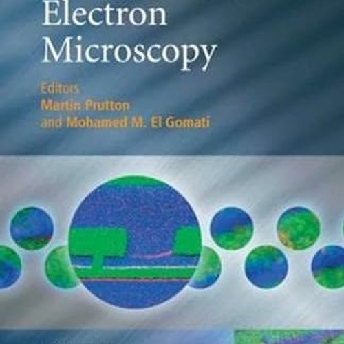 [DOWNLOAD] PDF 🖊️ Scanning Auger Electron Microscopy by  Martin Prutton &  Mohamed M