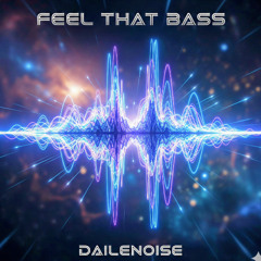 Feel That Bass