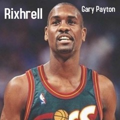 Rixhrell - Gary Payton