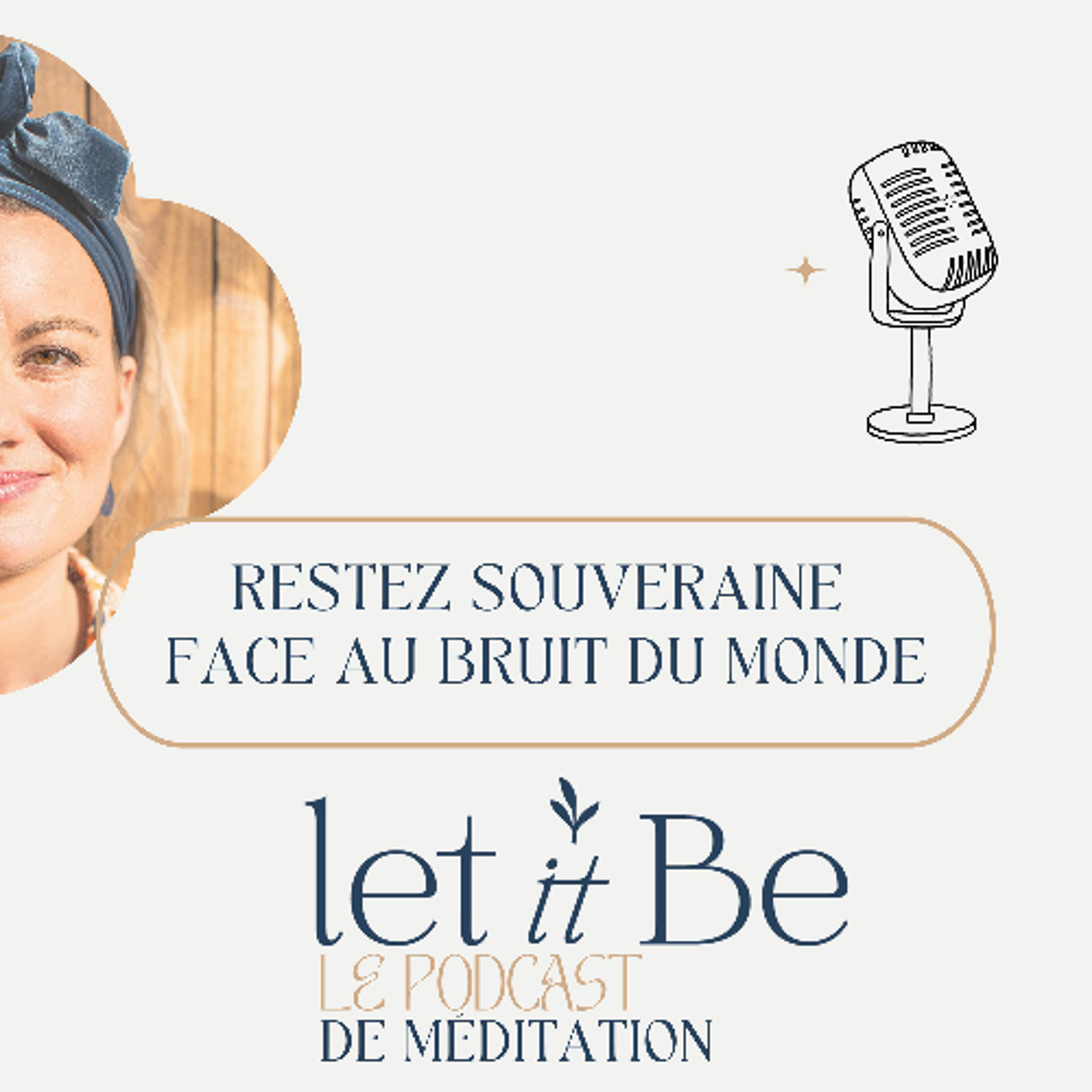 119/ Restez souveraine face au bruit du monde episode artwork