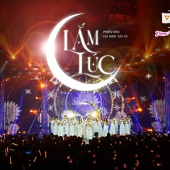 LẮM LÚC - LyHan, Miu Lê, Tiên Tiên, MAIQUINN, Bảo Anh Em Xinh Say Hi