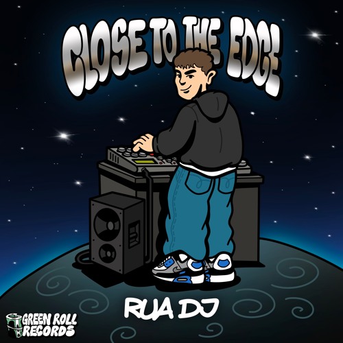RUA DJ - Close To The Edge [GRR009]