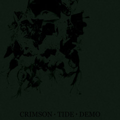 CRIMSON TIDE - DEMO 2.wav