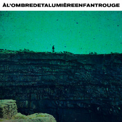 À l'ombre de ta lumière