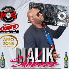 CORE DJ MALIK SHABAZZ "Afro Everything Mix" - AFROZONS SHOW with SHEILA O - POWER 92 [08.07.22]