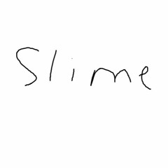 slime (Prod. By PAYBACK)