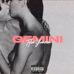 Tyla Yaweh - Gemini - slowed