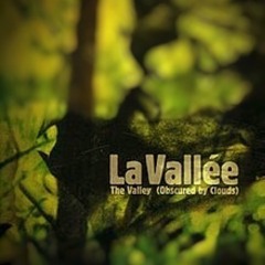 Makyo : La Vallée (Obscured by Clouds)