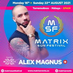 MATRIX SUN FESTIVAL 2021 BY ALEX MAGNUS