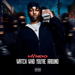 Watch Who You're Around