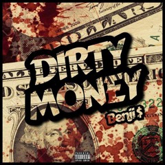 DIRTY MONEY