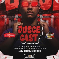 JUSCECAST 001  DJ LZ DA FAZENDINHA O DIRETOR ((ao vivo))