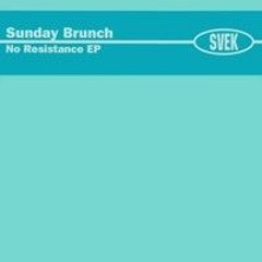 Sunday Brunch - No Resistance (Night Drive Mix)