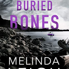 VIEW EPUB 📧 Buried Bones (Widow's Island Novella Book 7) by  Melinda Leigh PDF EBOOK