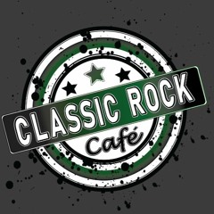 The Classic Rock Cafe Presented By JW's Food & Spirits (7/26/21)