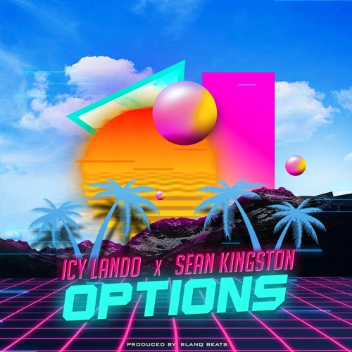 Options (Feat. Sean Kingston)
