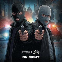 EXTREMEST x SLUICE - ON SIGHT (FREE DOWNLOAD)