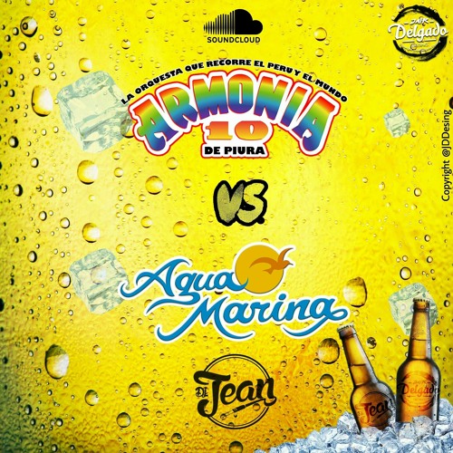 Mix Armonia 10 Vs Agua Marina [ Dj Jean+Chelas ] 2020