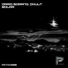 Dario Sorano & DKult Solar (Original Mix) Hybrid Rec - Out Now