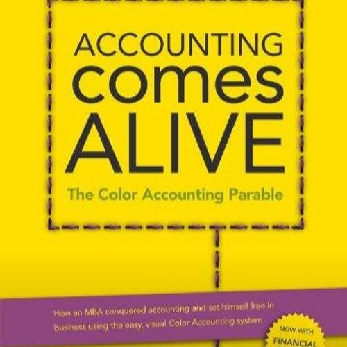 Stream Free EBooks Accounting Comes Alive The Color Accounting Parable ...