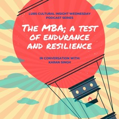 CIW18 - The MBA; a test of endurance and resilience