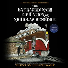 The Extraordinary Education of Nicholas Benedict by Trenton Lee Stewart Read by Del Roy - Audio