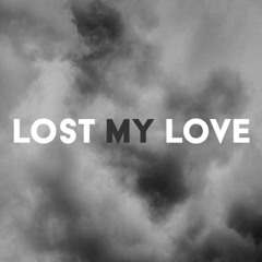 Lost My Love - Luciden Featuring Luna Jodie