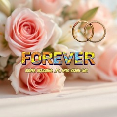 FOREVER (SWAHILI) [feat. AFRO NZELE UNIT]