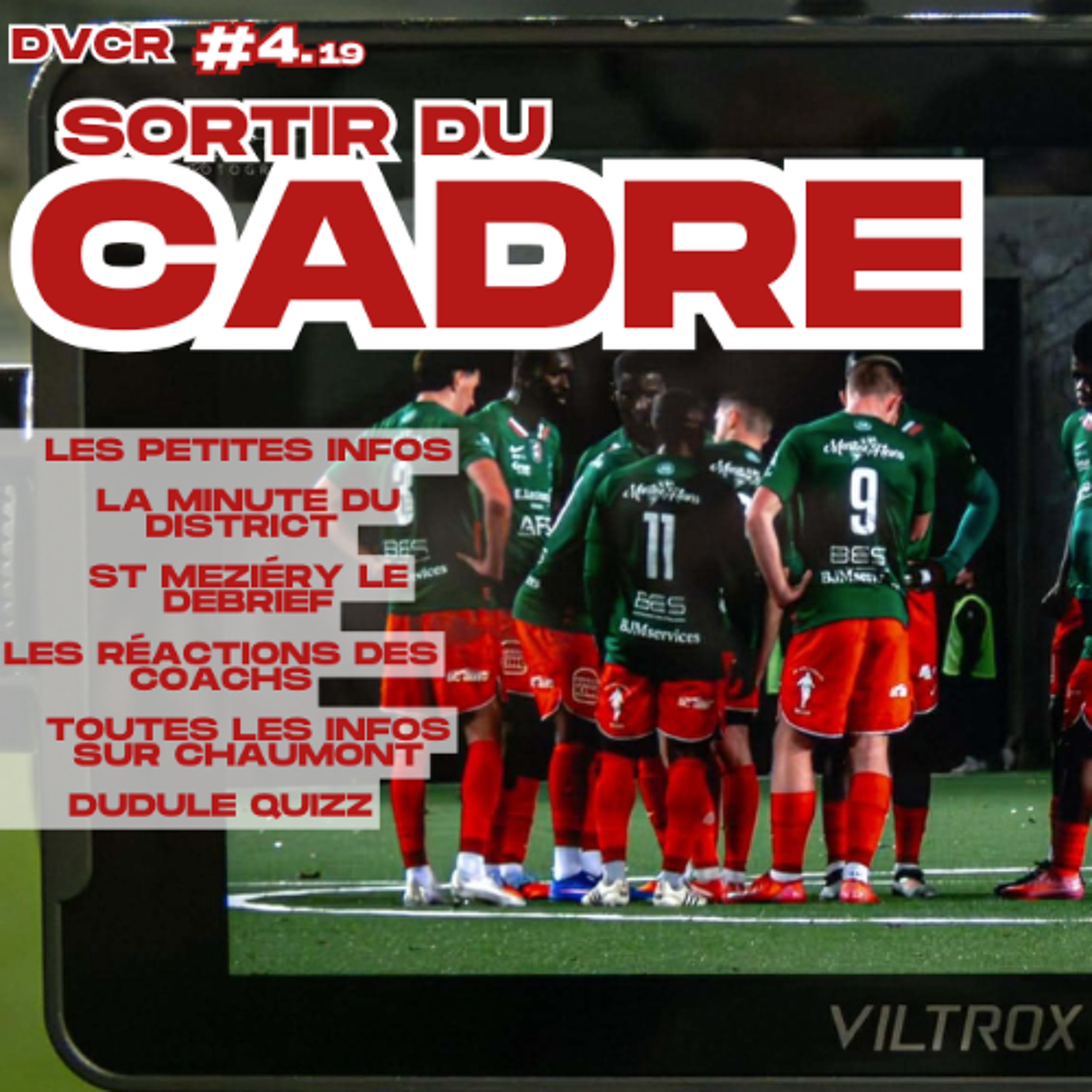 DVCR 4.19 : SORTIR DU CADRE