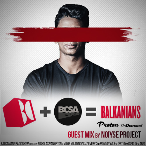 NOIYSE PROJECT - Balkanians Show @ Proton Radio (March 2020)