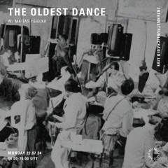 The Oldest Dance - 220724