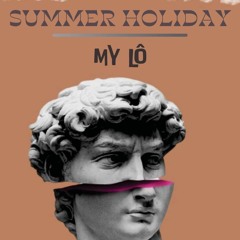 SUMMER HOLIDAY - MYLO