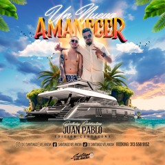 UN NUEVO AMANECER (CARTAGENA BDAY BASH JUAN PABLO).WAV