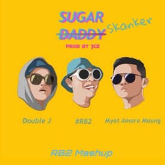 Sugar Skanker (RB2 Mashup)(Click Buy to Free Download)