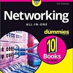 READ/DOWNLOAD@< Networking All-in-One For Dummies (For Dummies (Computer/Tech)) FULL BOOK PDF & FULL