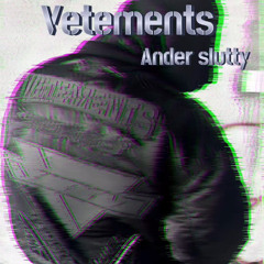 VETEMENTS - ANDERSLUTTY PROD ILYZAK