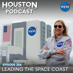 Houston We Have a Podcast: Leading the Space Coast
