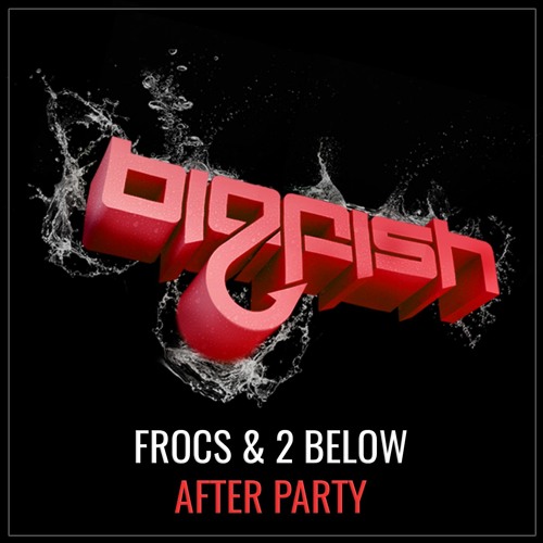 Frocs & 2 Below — After Party