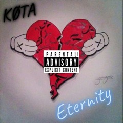 KØTA - " Eternity "
