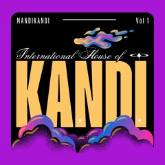 IHOK: International House of Kandi Vol: 1
