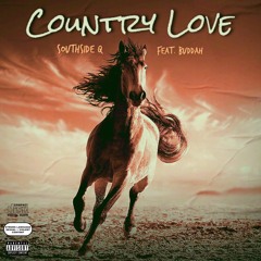 Country Love (ft. Buddah)