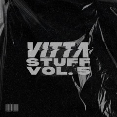 VITTA STUFF VOL. 5
